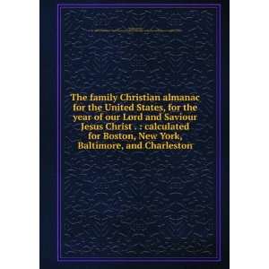  The family Christian almanac for the United States, for 