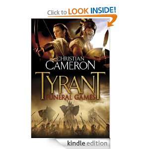 Tyrant Funeral Games Christian Cameron  Kindle Store
