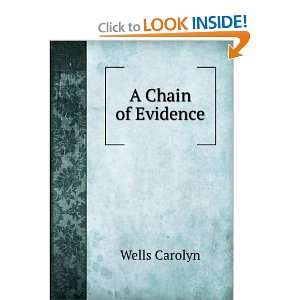  A chain of evidence Carolyn Hoskins, Gayle, ; J.B 