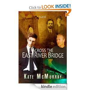 Across the East River Bridge Kate McMurray  Kindle Store