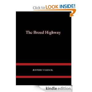 The Broad Highway Jeffery Farnol  Kindle Store