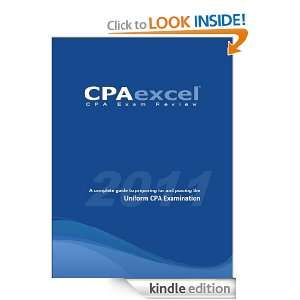 The Easiest Way to Pass the CPA Exam A Complete Guide to Passing the 