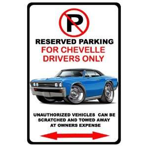  1967 Chevrolet Chevelle SS Muscle Car toon No Parking Sign 