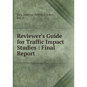  Reviewers Guide for Traffic Impact Studies  Final Report 