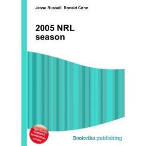 2005 NRL season Ronald Cohn Jesse Russell  Books