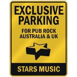   PUB ROCK AUSTRALIA & UK STARS  PARKING SIGN MUSIC