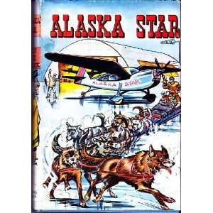  Alaska Star Ellen Jane MacLeod Books