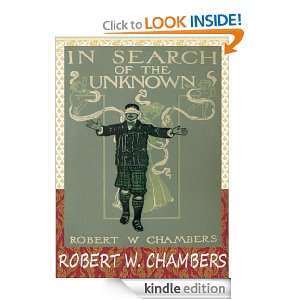 In Search of the Unknown  Classics Book (With History of Author 