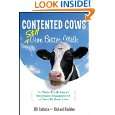 Contented Cows Still Give Better Milk, Revised and Expanded The Plain 