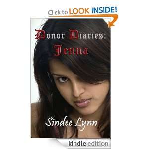 Donor Diaries Jenna (Princes Donor) Sindee Lynn  Kindle 