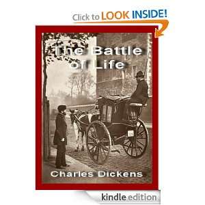 The Battle of Life (Annotated) Charles Dickens  Kindle 