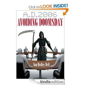 2006 Avoiding Doomsday Ian Hedley Bell  Kindle Store