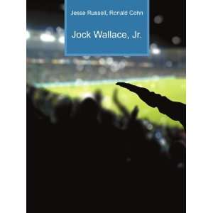 Jock Wallace, Jr. Ronald Cohn Jesse Russell  Books