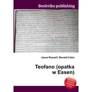  Teofano (opatka w Essen) Ronald Cohn Jesse Russell Books