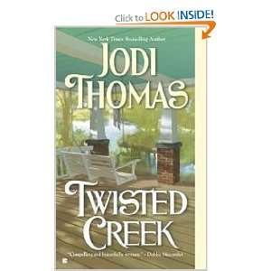  Twisted Creek (9780425220818) Jodi Thomas Books