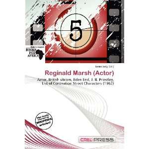  Reginald Marsh (Actor) (9786200538840) Iosias Jody Books