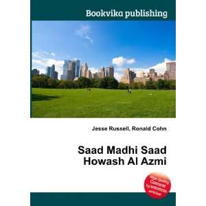  Saad Madhi Saad Howash Al Azmi Ronald Cohn Jesse Russell Books