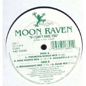  If I Cant Have You Moon Raven Music