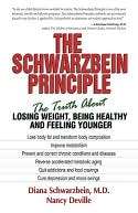   The Schwarzbein Principle by Diana Schwarzbein 