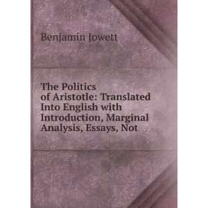   of Aristotle Introduction and Translation Benjamin Jowett Books