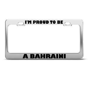  IM Proud To Be A Bahraini Bahrain license plate frame 