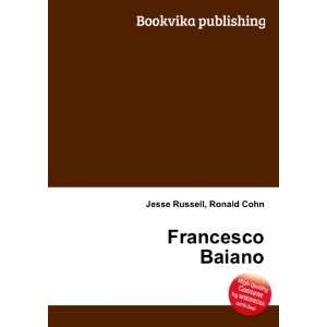  Francesco Baiano Ronald Cohn Jesse Russell Books