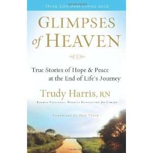   Peace at the End of Lifes Journey [Paperback] Trudy Harris Books