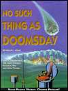   No Such Thing as Doomsday by Philip L. Hoag 