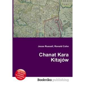  Chanat Kara KitajÃ³w Ronald Cohn Jesse Russell Books