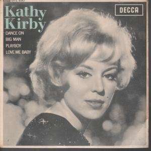    DANCE ON 7 INCH (7 VINYL 45) UK DECCA 1963 KATHY KIRBY Music