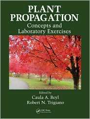 Plant Propagation Concepts And Laboratory Exercises, (1420065084 