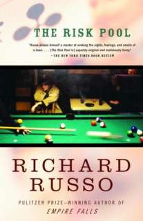   The Risk Pool by Richard Russo, Knopf Doubleday 