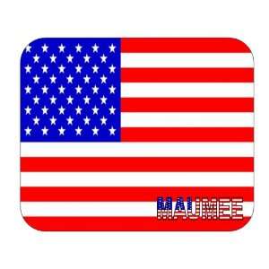  US Flag   Maumee, Ohio (OH) Mouse Pad 