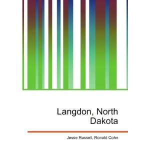  Langdon, North Dakota Ronald Cohn Jesse Russell Books