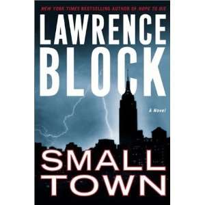   Town A Novel (Block, Lawrence) [Hardcover] Lawrence Block Books