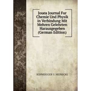   Harausgegeben (German Edition) SCHWEIGGER U. MEINECKE Books