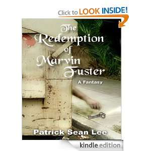 The Redemption of Marvin Fuster Book One  The Important Thing Is 