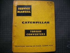 Caterpillar Torque Converter Repair Shop Service Manual  