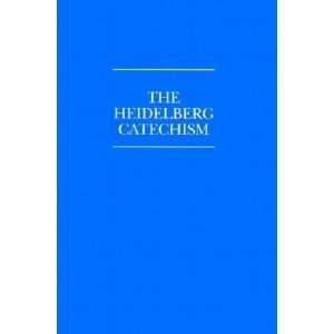   The Heidelberg Catechism [Paperback] Christian Reformed Church Books