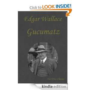 Gucumatz (Neue Rechtschreibung) (German Edition) Edgar Wallace, Ravi 