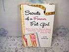 Secrets of a Former Fat Girl How to Lose Two, Four (Or More) Dress 