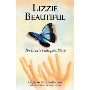   , The Lizzie Velásquez Story [Paperback] Lizzie Velásquez Books