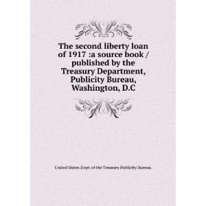  The second liberty loan of 1917 a source book /published 