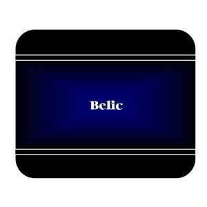  Personalized Name Gift   Belic Mouse Pad 