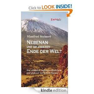 Nebenan und am anderen Ende der Welt (German Edition) Manfred 