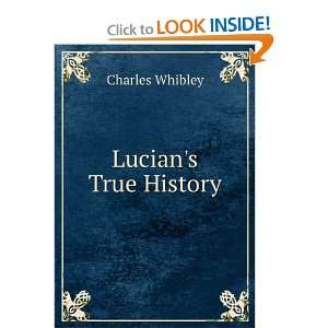  Lucians True History Charles Whibley Books