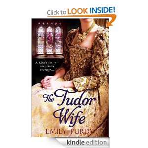 The Tudor Wife Emily Purdy  Kindle Store