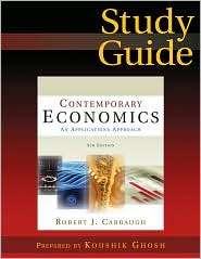 Contemporary Economics An Applications Approach, 5th Edition, Study 