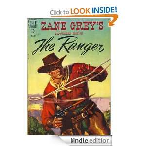 The Ranger; A Classic Western Novel Becomes Comic Zane Grey  