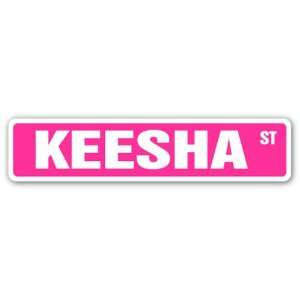  KEESHA Street Sign name kids childrens room door bedroom 
